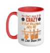 Volleyball Player Team You Don't Have To Be Crazy To Play Ceramic Mug, Red/White, 15oz