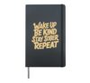 Wake Up Be Kind Stay Sober Repeat Hardcover Journal, Black