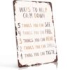 Ways to Help Calm Down Metal Sign 8x12 Inch, Funny Aluminum Wall Decor for Living Room Bedroom Office Therapy Room Meditation Space Yoga Studio and Spa