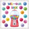 Welcome Back to School Bulletin Board Decorations, WEL-Gum Gumball Machine with Colorful Bubble Gumball Cutouts for Teacher School Elementary Classroom Door Wall Decor