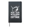 Were Going To The Cottage Hockey Trip Crew Hardcover Journal, Black