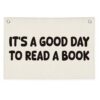 Wheatwin Classroom Decor, Reading Nook Decor, It's A Good Day To Read A Book Banner 20x30 Inch - Book Club Decorations, Kids Bedroom Wall Art, Bookworm Gift Idea, Cozy Reading Corner Playroom Wall Hanging