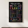 When You Enter This Clinic Poster, Medical Office Wall Decor Sign 7