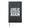 Woke Up Handsome Again Hardcover Journal, Black