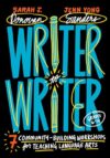 Writer to Writer: 7 Community-Building Workshops for Teaching Language Arts (Grades 6–12)