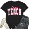 YERKOP Teacher Shirts for Women Coquette Bow Teach T-Shirt Kindergarten Teaching Life Tee Tops Black