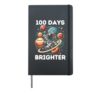 100 Days Brighter Kids 100 Days of School Astronaut Space Hardcover Journal, Black