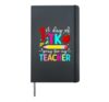 1st Day Of TK Student Transitional Kindergarten Teacher Hardcover Journal, Black