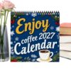 2027 Coffee Lover Calendar - 12 Month Wall Planner | Funny Quotes Art