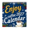 2027 Coffee Lover's Wall Calendar - Funny Quotes | Brewing Art Planner