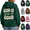 GENERIC God Is Good Hoodie