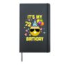 72nd Birthday Gifts It's My Birthday 72 Years Old WY27 Hardcover Journal, Black