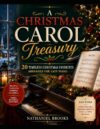 A Christmas Carol Treasury: 20 timeless Christmas favorites arranged for easy piano (The Timeless Music Treasury)