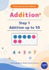 Addition Step 1: Addition up to 10: Visual Learning: First Addition (Lifelong Basic Math Skills Series)