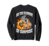 Ah The Element Of Surprise Funny Chemistry Sweatshirt