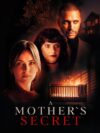 A Mother's Secret