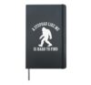 A Stepdad Like Me Is Hard To Find, Bigfoot Stepfather Hardcover Journal, Black