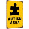 Autism Area Vintage Metal Sign 8 X 12 Inch Aluminum Sign, Home Wall Decor, Public Space Sensory Space Marker, Clinic Use