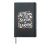 Autumn is the Season of Learning Fall Autumn Back To School Hardcover Journal, Black