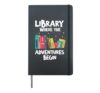 Awesome Library Where The Adventure Begins Hardcover Journal, Black