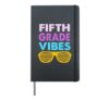 Back To School 5th Grade Vibes First Day Of School 5th Grade Hardcover Journal, Black