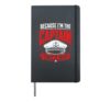 Because I am the captain therefore Sailor Skipper Hardcover Journal, Black