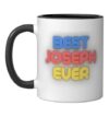 Best Joseph Ever - Funny Joseph Name Joseph Ceramic Mug, Black/White, 11oz