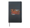 Best Tutor Ever Teacher Education Tutor Hardcover Journal, Black