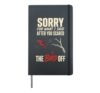 Birding Sorry For What I Said After You Scared The Bird Off Hardcover Journal, Black