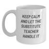Birthday Gift for Her Substitute Teacher Keepsake Mug White 11oz