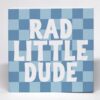 Blue And White Checkerboard Preppy Wood Box Sign Boys Room Desk Decor Boy Nursery Dorm Rad Little Dude Wooden Block Signs For Home Playroom Shelf 7"x7"