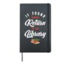 Book Reading If Found Please Return To Library Hardcover Journal, Black