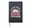Book Reading If I Can't Take My Book I'm Not Going Hardcover Journal, Black