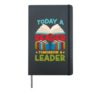 Book Reading Today A Reader Tomorrow A Leader Hardcover Journal, Black