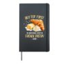 BUTTER FIRST QUESTIONS LATER FRENCH PASTRY LOGIC Hardcover Journal, Black