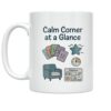 Calm Corner at a Glance Mug - Teacher Classroom Design - 11 oz Ceramic