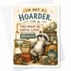 CAPYTINI I'm Not A Hoarder, I'm A 'this-Might-Be-Useful-Later' Specialist. Funny Everyday Card Raccoon Vintage Style For Collectors