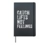 Catch Lifts Not Feelings Gym Weightlifters Workout Men Women Hardcover Journal, Black