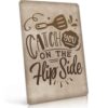 Catch You on Flip Side Vintage Metal Signs 8 X 12 Inch
