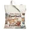 Cats Cozy and Football Quote Tabby Cat Fanciful Canvas Tote Bag 13x15 Inch