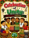 Celebration of Unity A Kwanzaa Coloring Book: A joyful introduction to Kwanzaa for kids ages 4–7 featuring friendly characters, cultural learning, and easy to color pages.