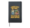 Check Out My Bed This Is Where The Magic Happens Hardcover Journal, Black