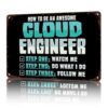 Cloud Engineer Vintage Metal Wall Art Signs 8X12 In