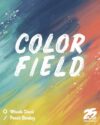 Color Field: Create Beautiful Abstract Paintings