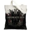 Corporate Goth Skeleton Quote Gothic Canvas Tote Bag 13x15 Inch