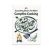 Counting Down To More Campfire Cooking Poster - Kitchen Wall Art - 13x19
