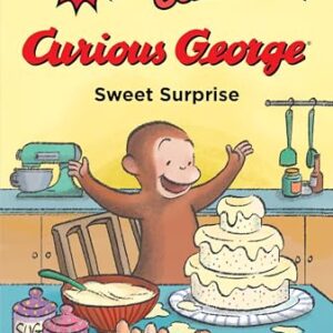 Curious George: Sweet Surprise: A Delightful Baking Adventure Featuring Everyone's Favorite Curious Monkey (I Can Read Comics Level 2)