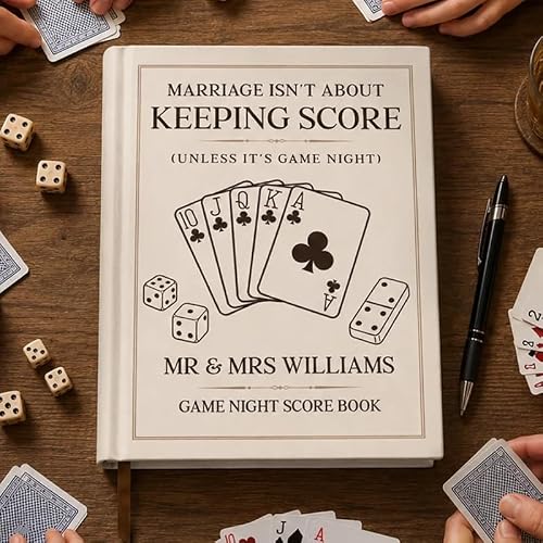 Custom Hardcover Journal - Personalized Anniversary Wedding Gifts For Husband And Wife, Him And Her - All Is Fair In Game Night, Marriage Isn't About Keep Score Unless It's Game Night Lover Score Book
