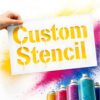 Custom PET Spray Paint Stencil, Personalized Logo Letter Number Template