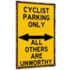 Cyclist Parking Only 8X12 Inch Aluminum Metal Sign, Vintage Rustproof Wall Decor for Garage, Patio, Cafe, Street, Outdoor Use, Parking Sign for Cyclists, Funny Decor